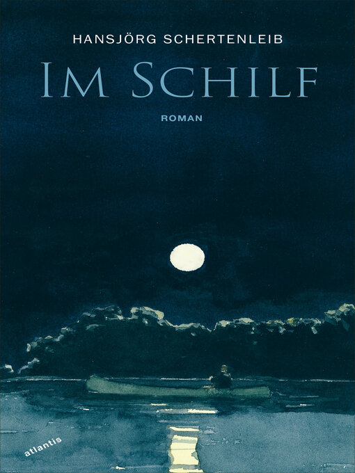 Title details for Im Schilf by Hansjörg Schertenleib - Wait list